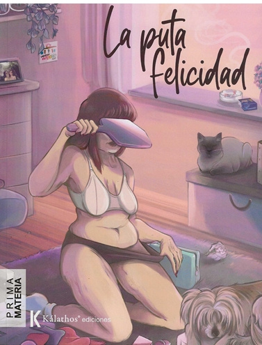 Buch La puta felicidad RÖMER SANTAELLA
