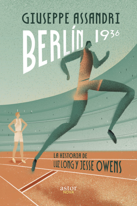 Book BERLIN 1936 GIUSEPPE ASSANDRI