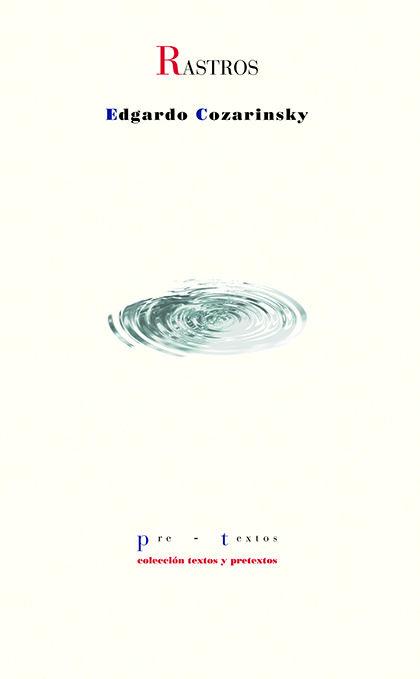 Libro Rastros COZARINSKY