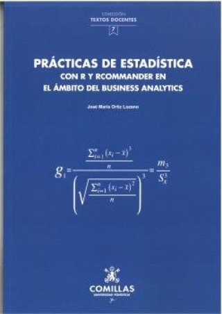 Knjiga PRACTICAS DE ESTADISTICA CON R Y RECOMMANDER EN EL AMBITO D ORTIZ LOZANO