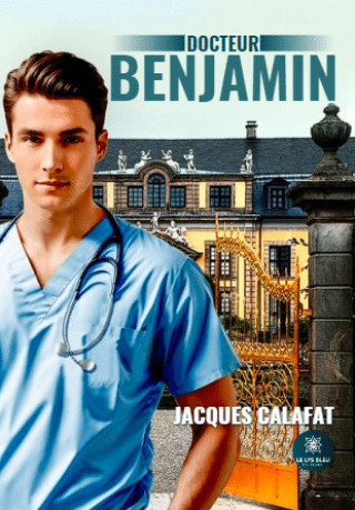 Knjiga Docteur Benjamin Calafat
