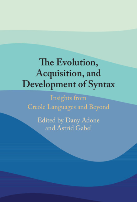Buch The Evolution, Acquisition and Development of Syntax Dany Adone