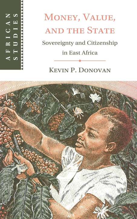 Libro Money, Value, and the State Kevin P. Donovan