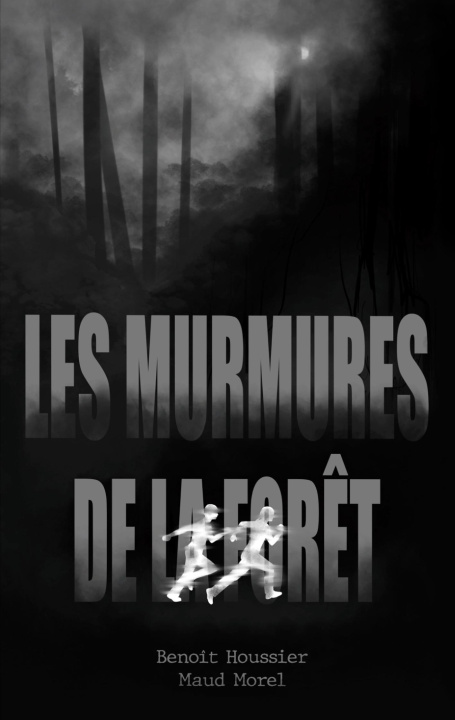 Livro MURMURES DE FORET HOUSSIER BENOIT