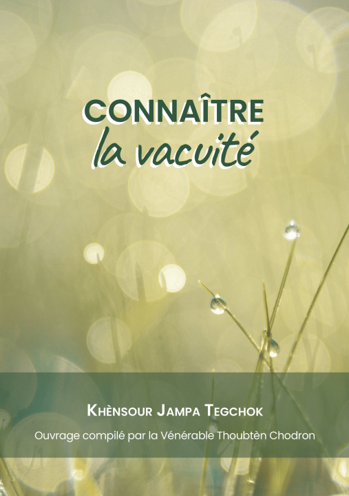 Książka Connaître la vacuité Djampa Tegtchok