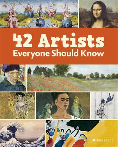 Kniha 42 ARTISTS EVERYONE SHOULD KNOW BAVERSTOCK ALISON