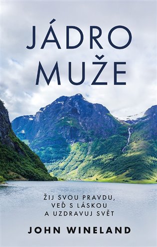 Książka Jádro muže John Wineland