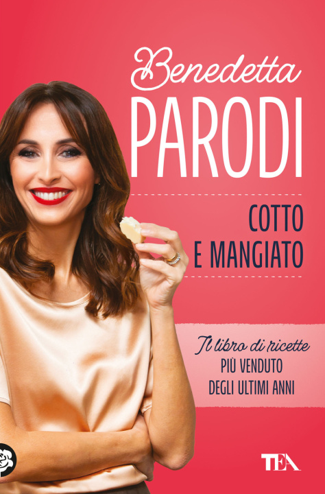 Könyv Cotto e mangiato Benedetta Parodi