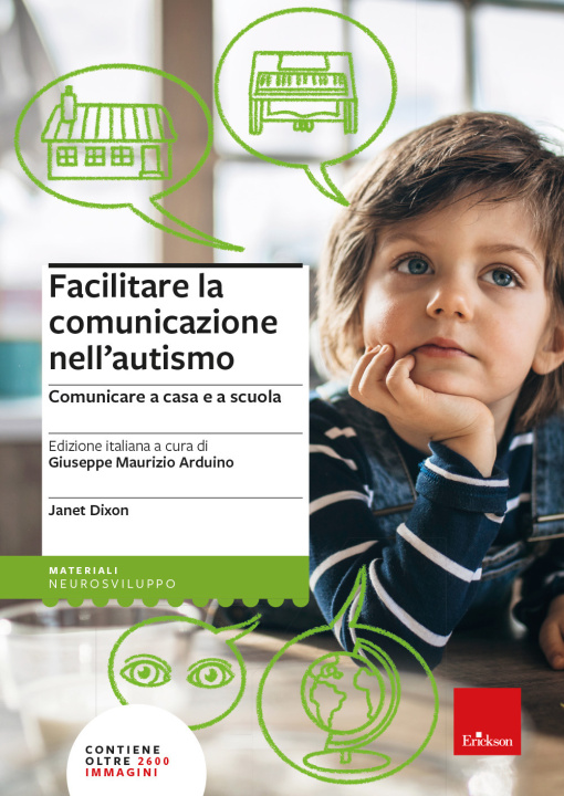Kniha Facilitare la comunicazione nell'autismo. Comunicare a casa e a scuola Janet Dixon