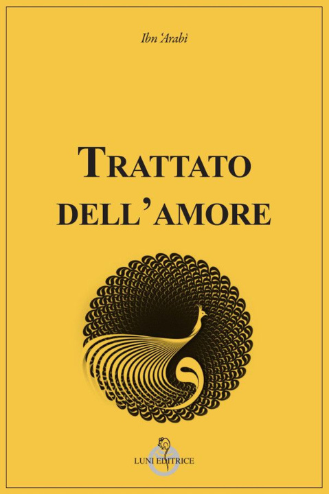 Knjiga Trattato dell’amore Muhyî-d-Dîn Ibn Arabî