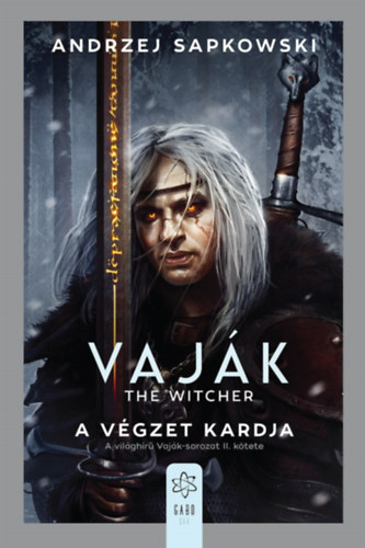 Książka Vaják II. - The Witcher - A végzet kardja Andrzej Sapkowski