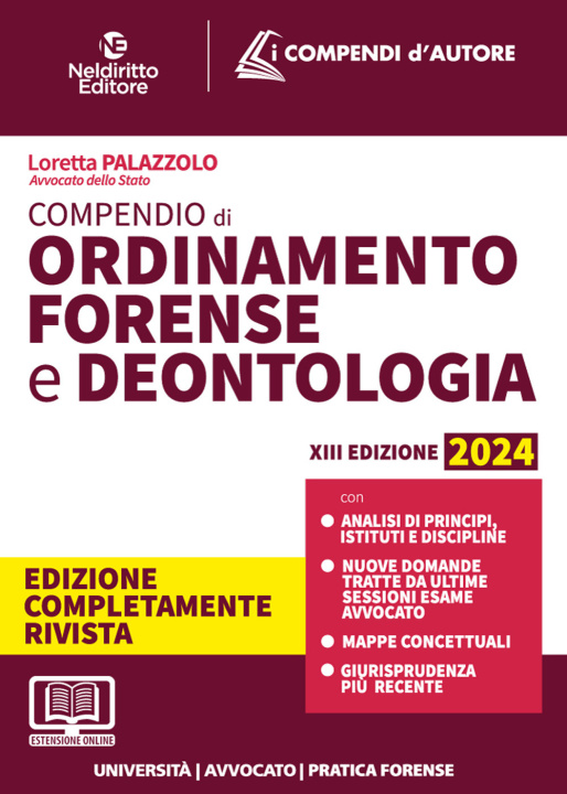 Книга Compendio di ordinamento forense e deontologia 2024. Aggiornato al Decreto Correttivo Cartabia Federica Gaia Corbetta