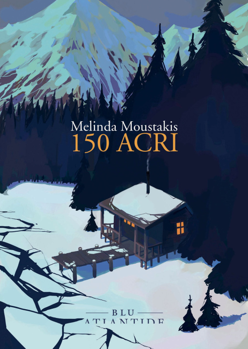 Buch 150 acri Melinda Moustakis