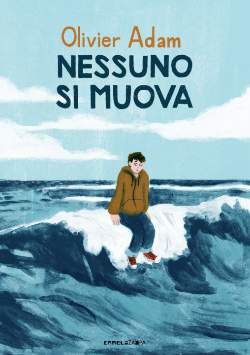 Libro Nessuno si muova Olivier Adam