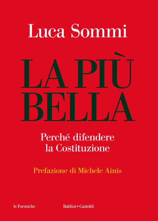 Book più bella. Perché difendere la Costituzione Luca Sommi