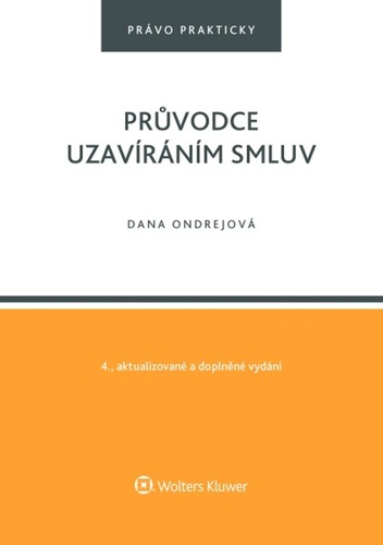 Książka Průvodce uzavíráním smluv Dana Ondrejová