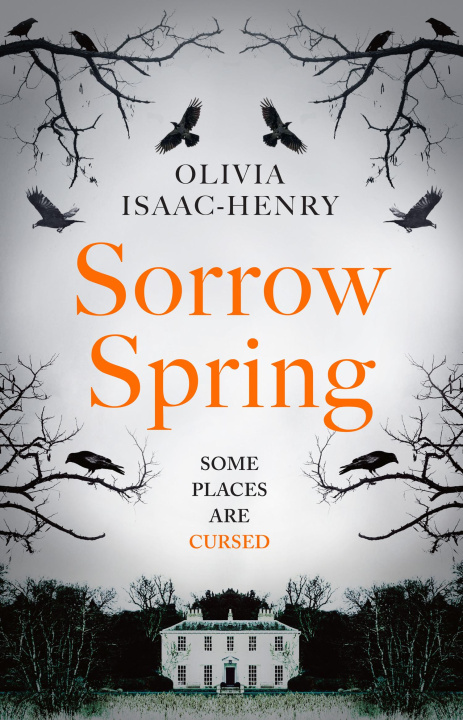 Libro Sorrow Spring Olivia Isaac-Henry