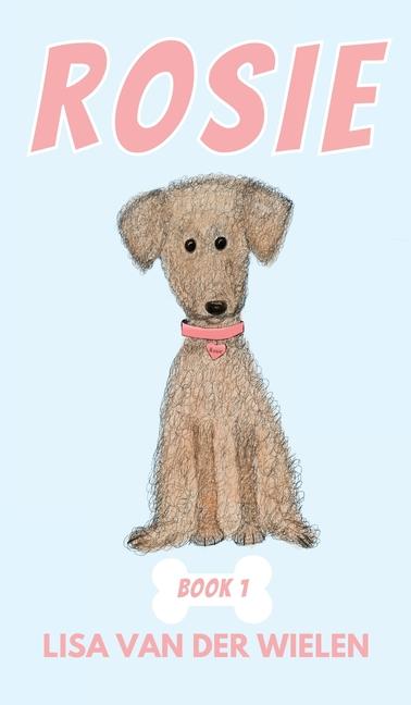 Buch Rosie Lisa Van Der Wielen