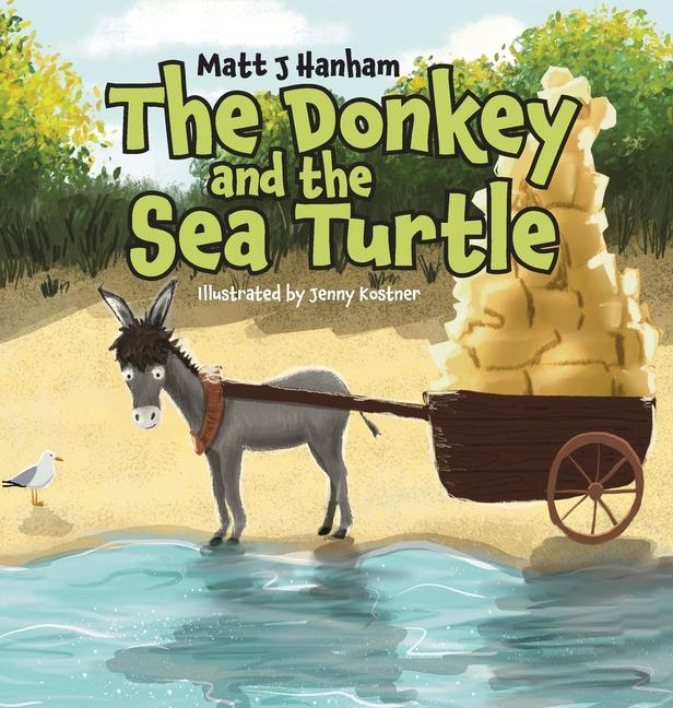 Knjiga The Donkey and the Sea Turtle Jenny Kostner
