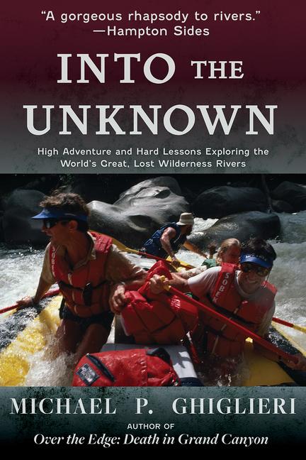 Knjiga Into the Unknown Ghiglieri