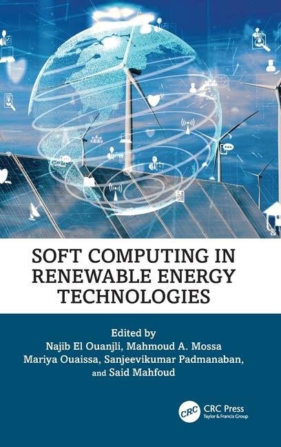 Buch Soft Computing in Renewable Energy Technologies Mariya Ouaissa