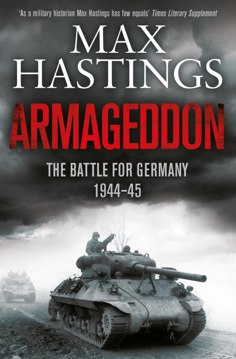 Könyv Armageddon Sir Max Hastings