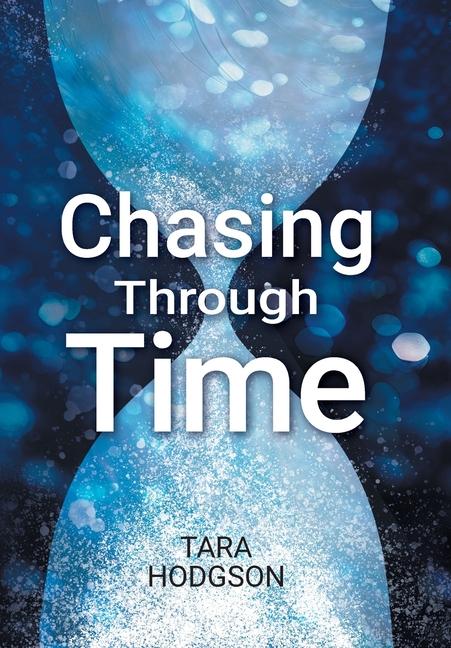 Knjiga Chasing Through Time Jacquelyn Austin