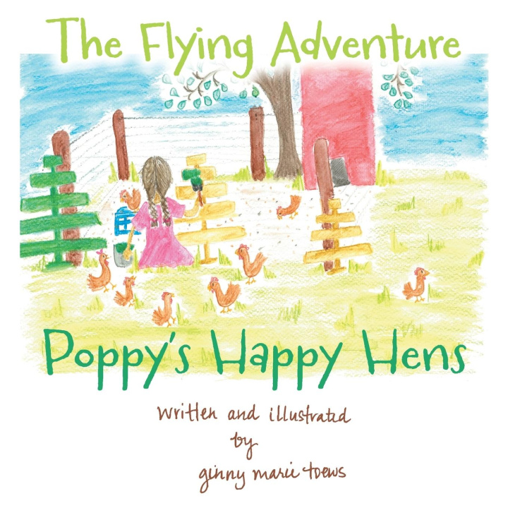 Knjiga The Flying Adventure Ginny Toews