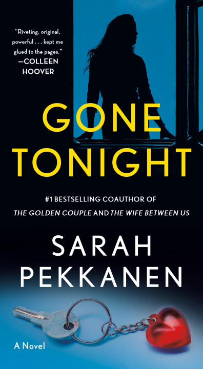 Knjiga Gone Tonight Sarah Pekkanen