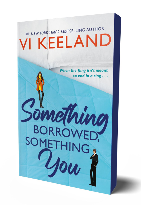 Book Something Borrowed, Something You Keeland