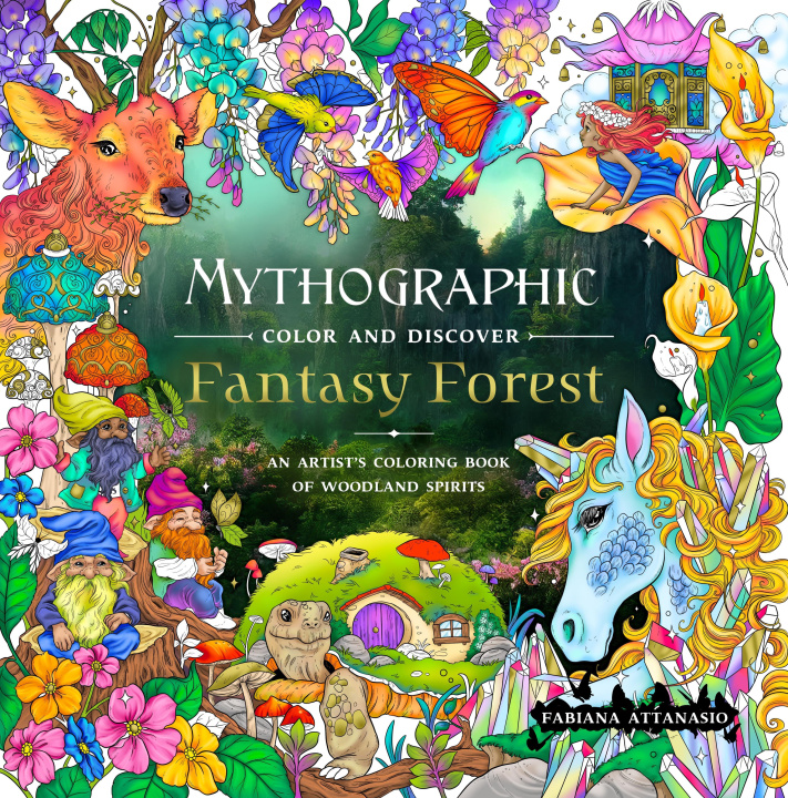 Kniha Mythographic Color and Discover: Fantasy Forest 