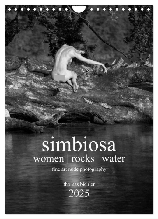 Kalendář/Diář simbiosa ... fine art nude photography 2025 (Wall Calendar 2025 DIN A4 portrait), CALVENDO 12 Month Wall Calendar 