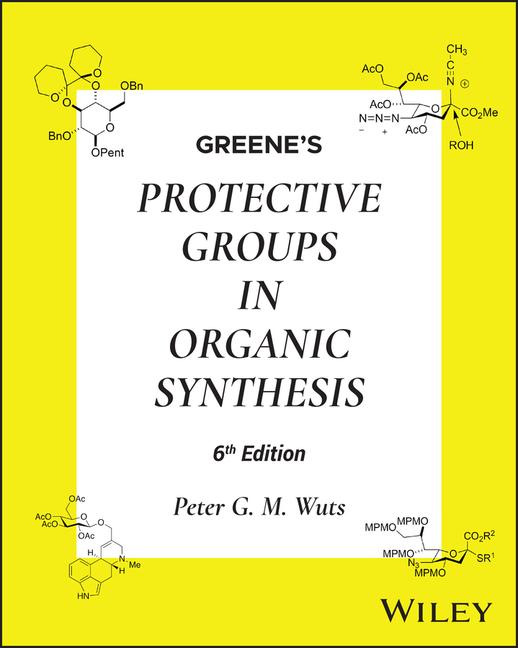 Książka Greene's Protective Groups in Organic Synthesis 