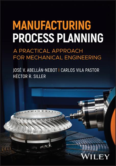 Buch Manufacturing Process Planning Carlos Vila Pastor