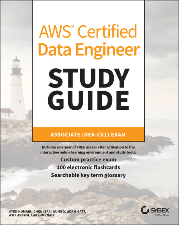 Livre AWS Certified Data Engineer Study Guide Chenjerai Gumbo