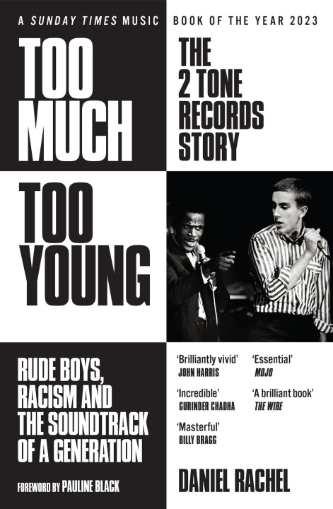 Könyv Too Much Too Young: The 2 Tone Records Story 