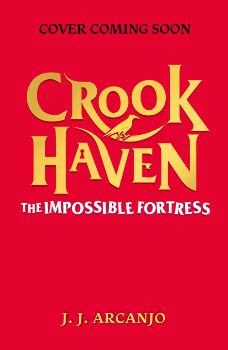 Libro Crookhaven: The Impossible Fortress 