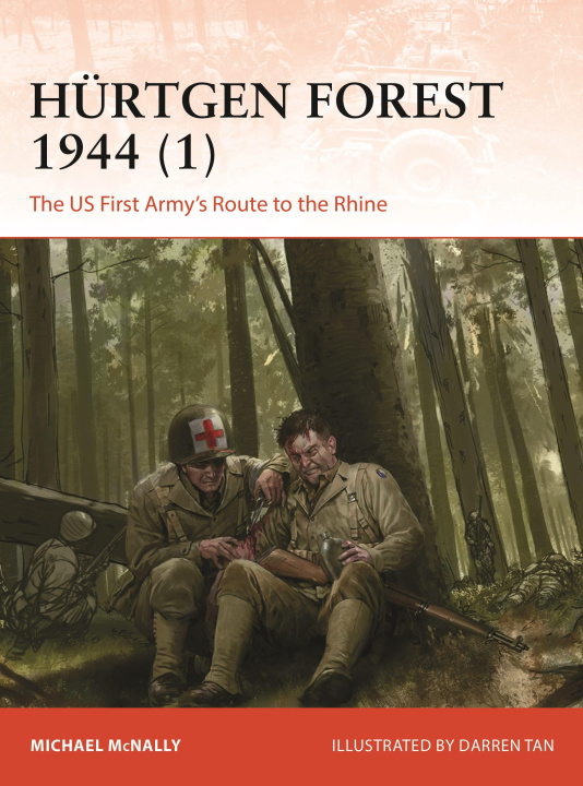 Kniha Hürtgen Forest 1944 (1) Darren Tan