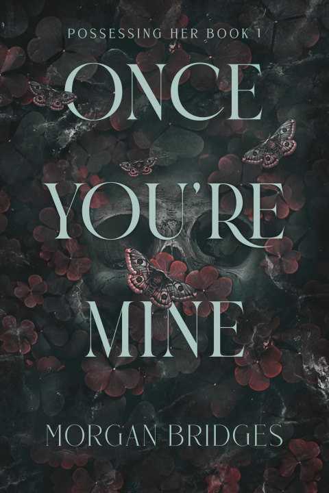 Book Once You're Mine 