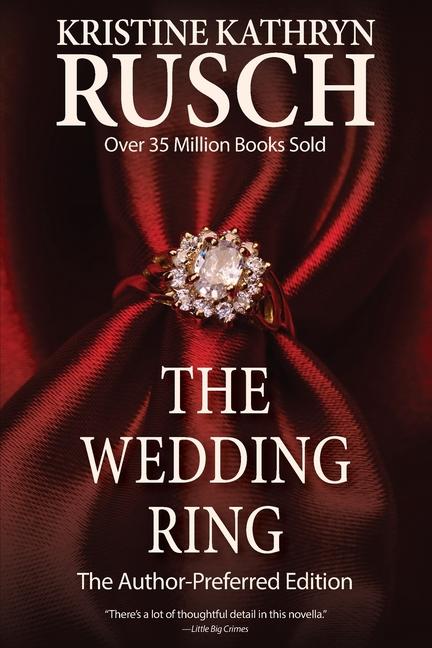 Book The Wedding Ring Kristine Rusch