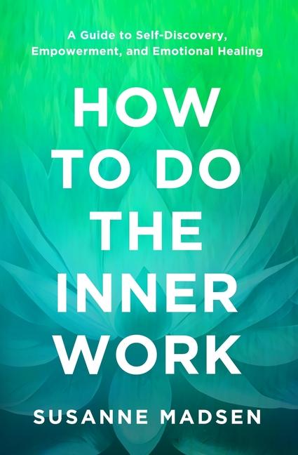 Buch How to Do the Inner Work Susanne Madsen