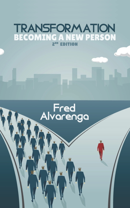 Knjiga Transformation Fred Alvarenga