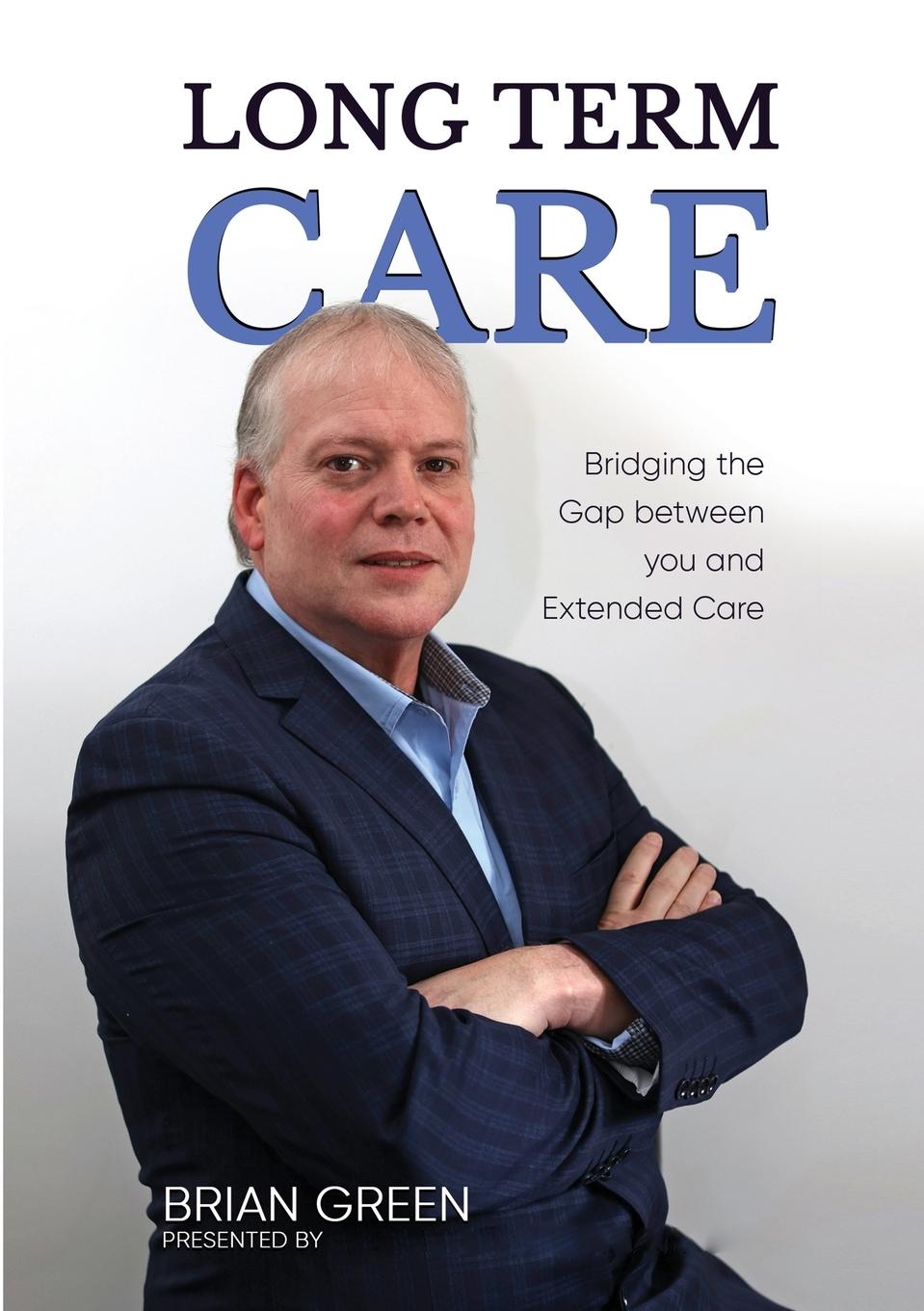 Book LONG TERM CARE Brian Green