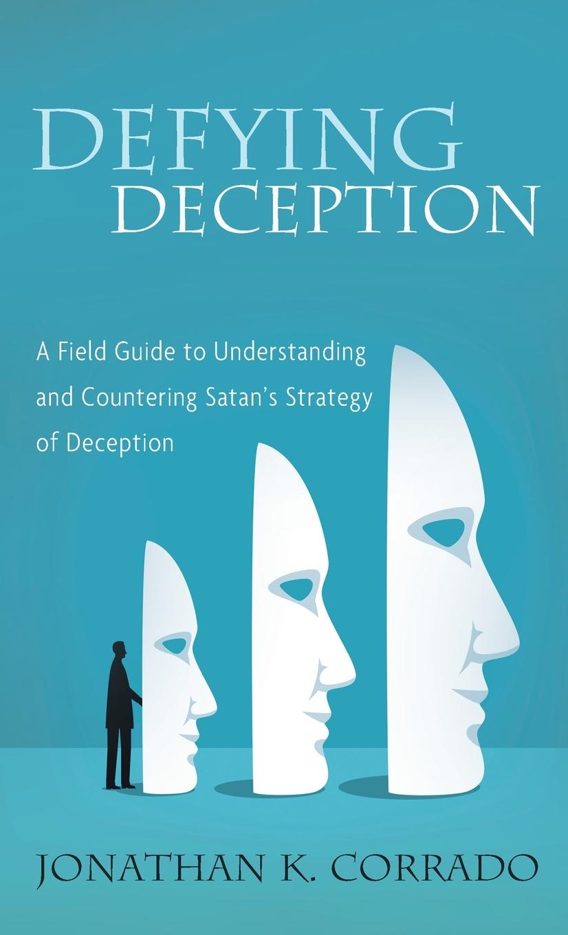 Buch Defying Deception Jonathan K. Corrado