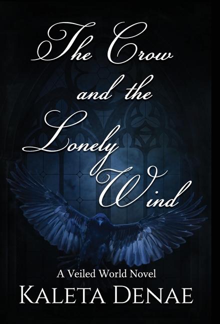Kniha The Crow and the Lonely Wind 