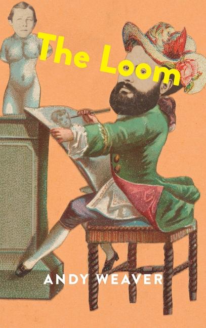 Buch The Loom Andy Weaver