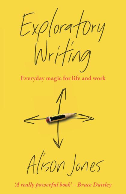 Knjiga Exploratory Writing Alison Jones