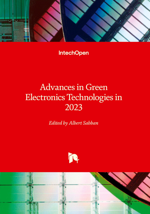 Knjiga Advances in Green Electronics Technologies in 2023 