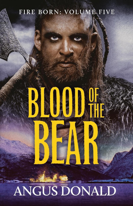 Buch Blood of the Bear Angus Donald