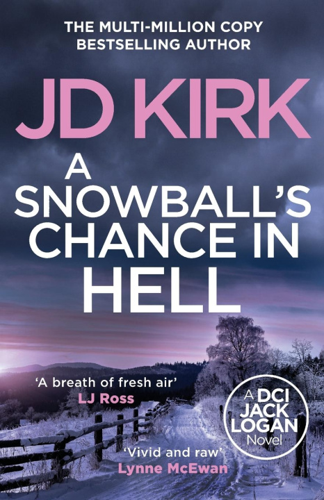 Livro A Snowball's Chance in Hell JD Kirk